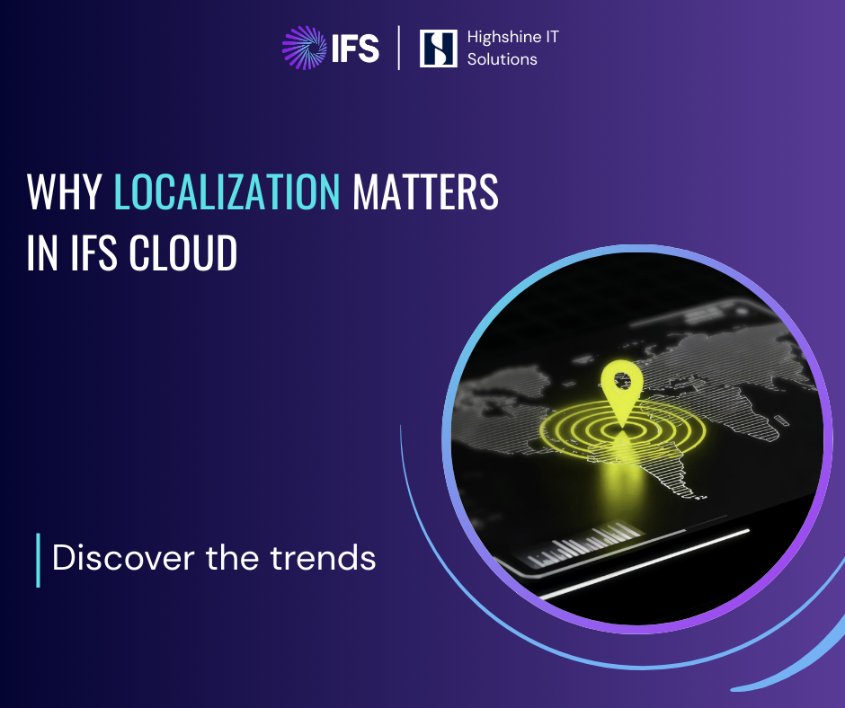 Why Localization Matters in IFS Cloud
