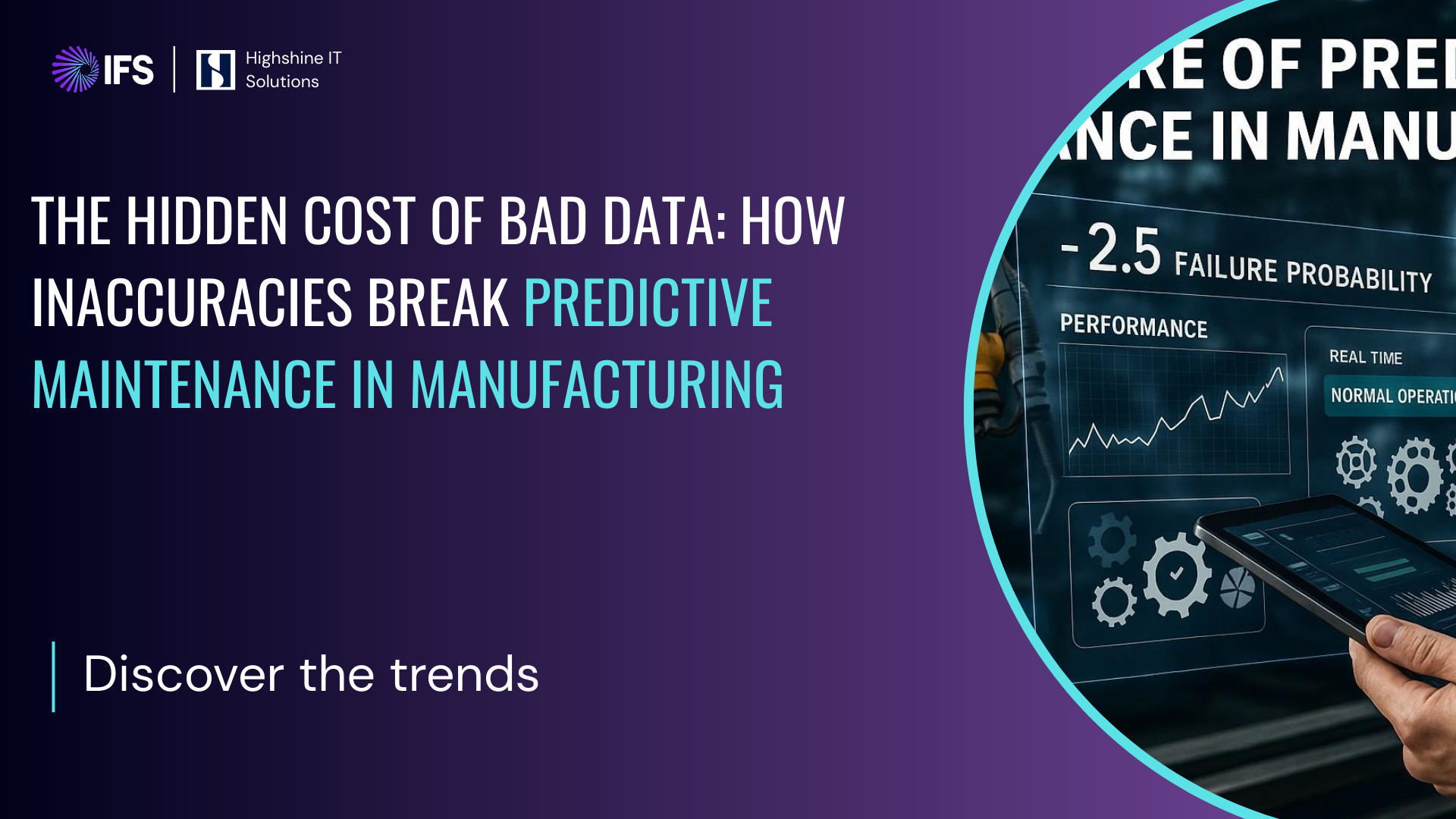 The Hidden Cost of Bad Data: How Inaccuracies Break Predictive Maintenance in Manufacturing