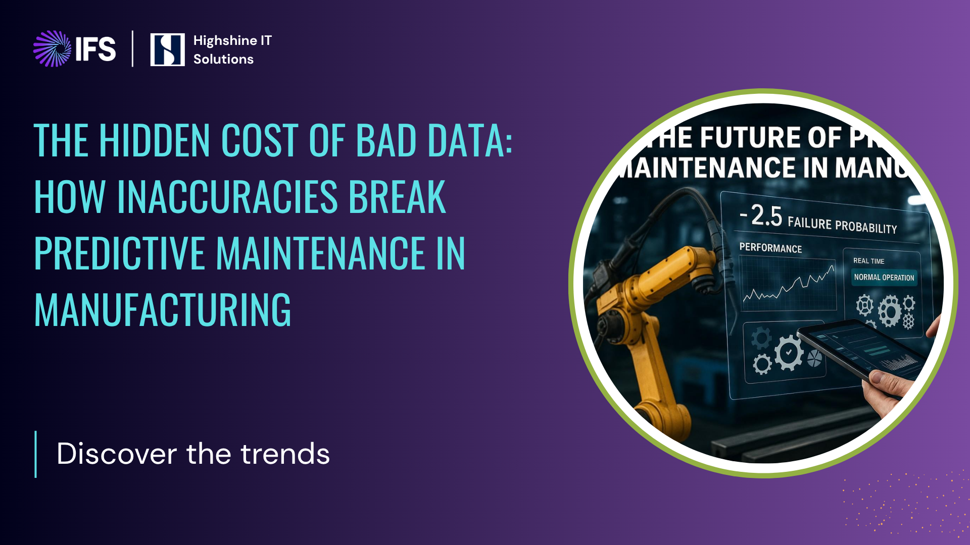 The Hidden Cost of Bad Data: How Inaccuracies Break Predictive Maintenance in Manufacturing